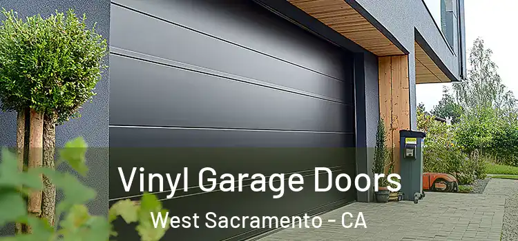  Vinyl Garage Doors West Sacramento - CA